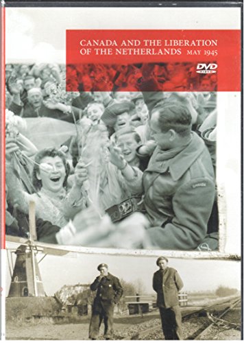 CANADA AND THE LIBERATION OF THE NETHERLANDS on Sale